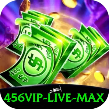 456vip - Live Max - pak