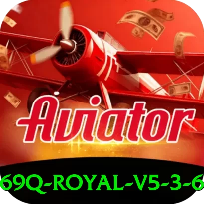 69q - Royal v5.3.6 - pro